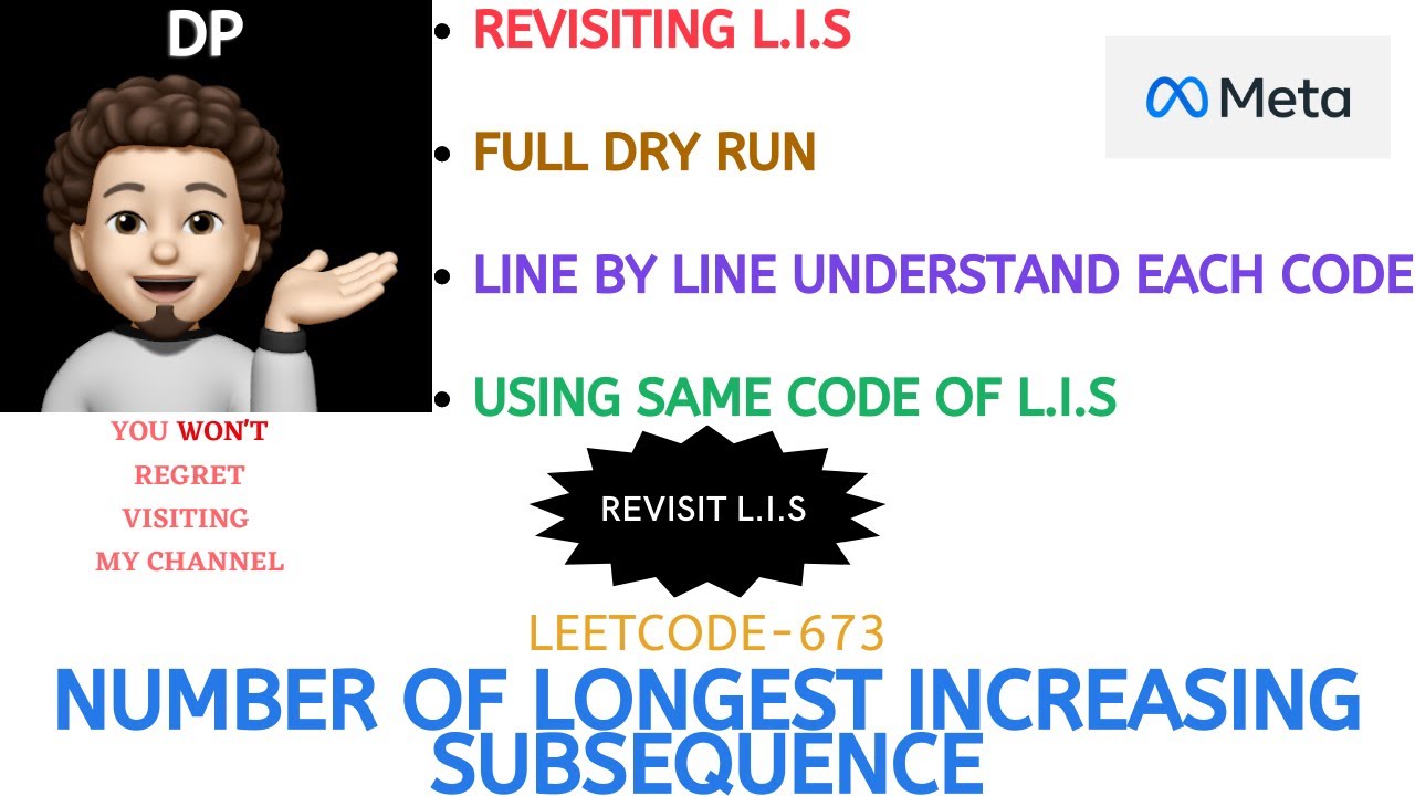 Number of Longest Increasing Subsequence | Using LIS | Full Dry Run | META | Leetcode-673