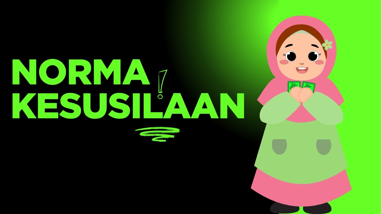 NORMA KESUSILAAN