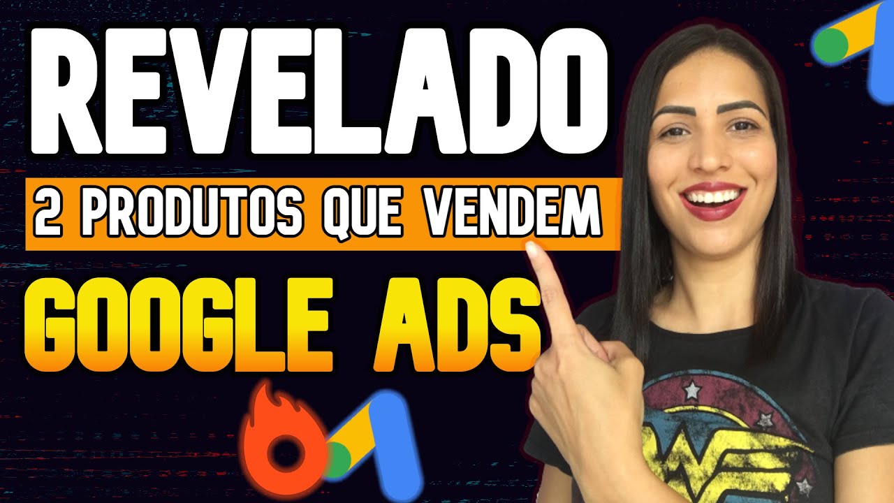 Como Escolher os Melhores Produtos para Vender Todos os Dias - Google ADS para Afiliados