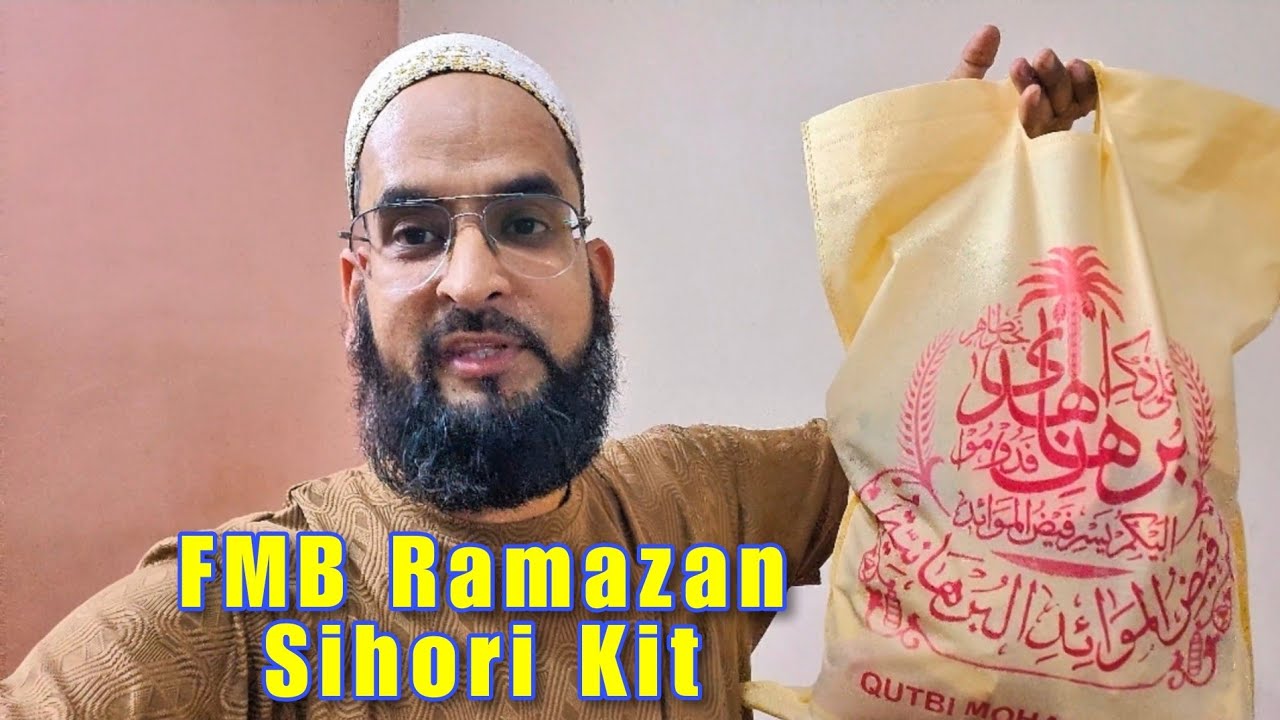 FMB Ramazan Sihori Kit - Dohad Qutbi Mohallha