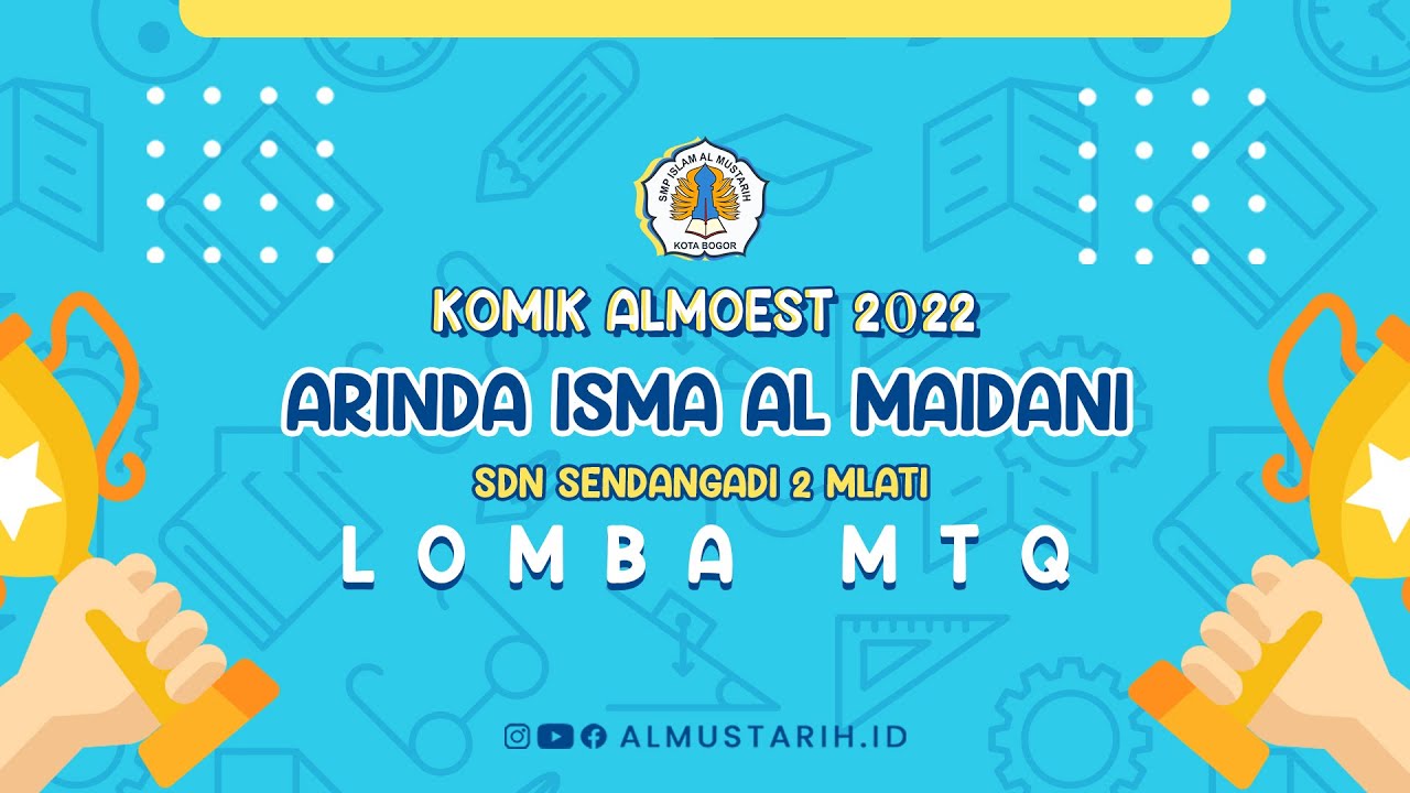MTQ - ARINDA ISMA AL MAIDANI (SDN SENDANGADI 2 MLATI)