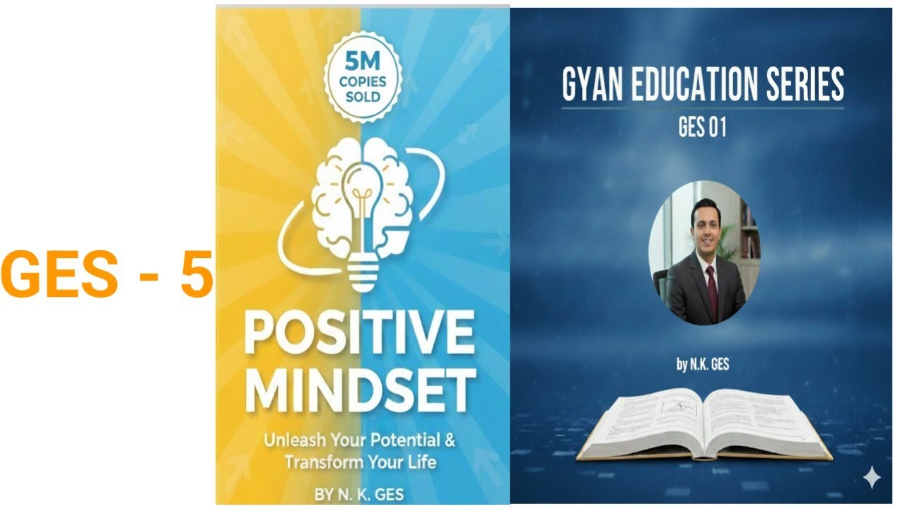 Positive Mindset Ebook By N.K. GES| GES - 5
