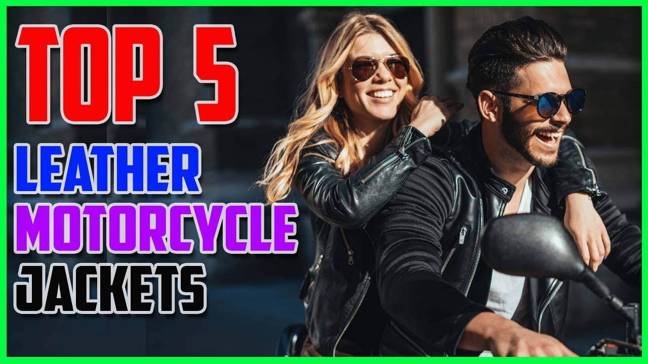 Top 5 BEST Leather Motorcycle Jackets for Men 2023