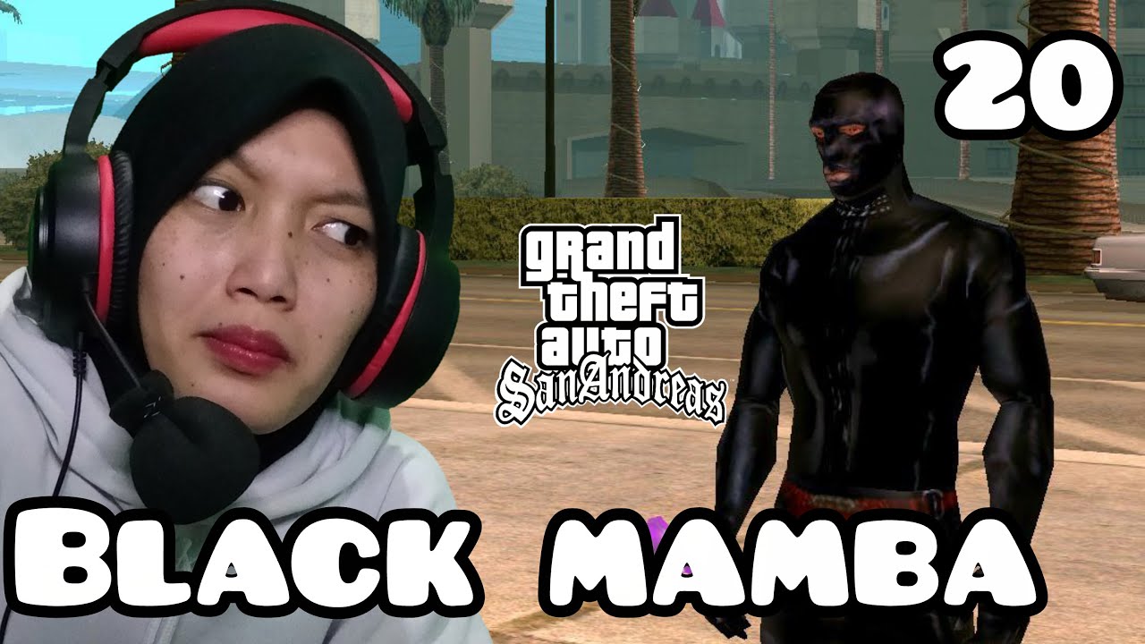 Edisi Spesial, Beres Misi Gas Ngapel Pake Outfit Black Mamba awokwok | GTA San Andreas | 20