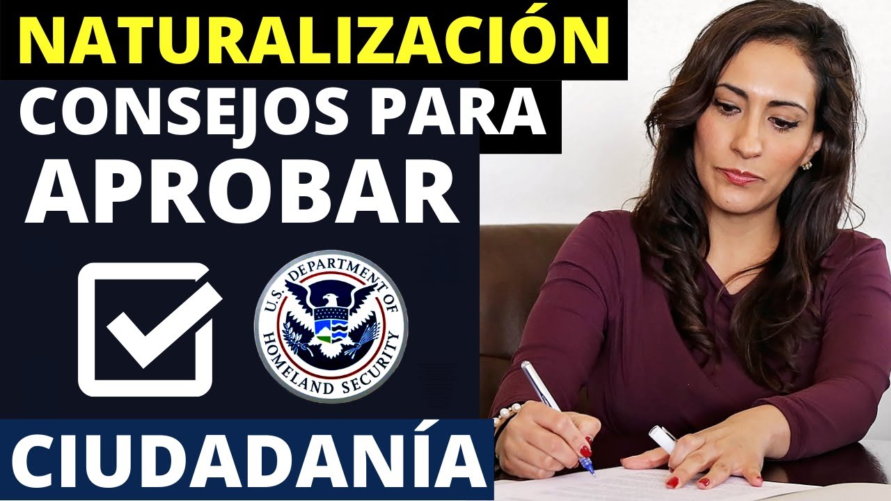 Consejos para aprobar su entrevista de naturalización de ciudadanía estadounidense | N-400, 2022