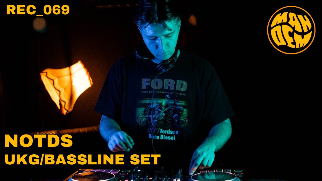 NOTDS | UKG/BASSLINE SET | REC_69