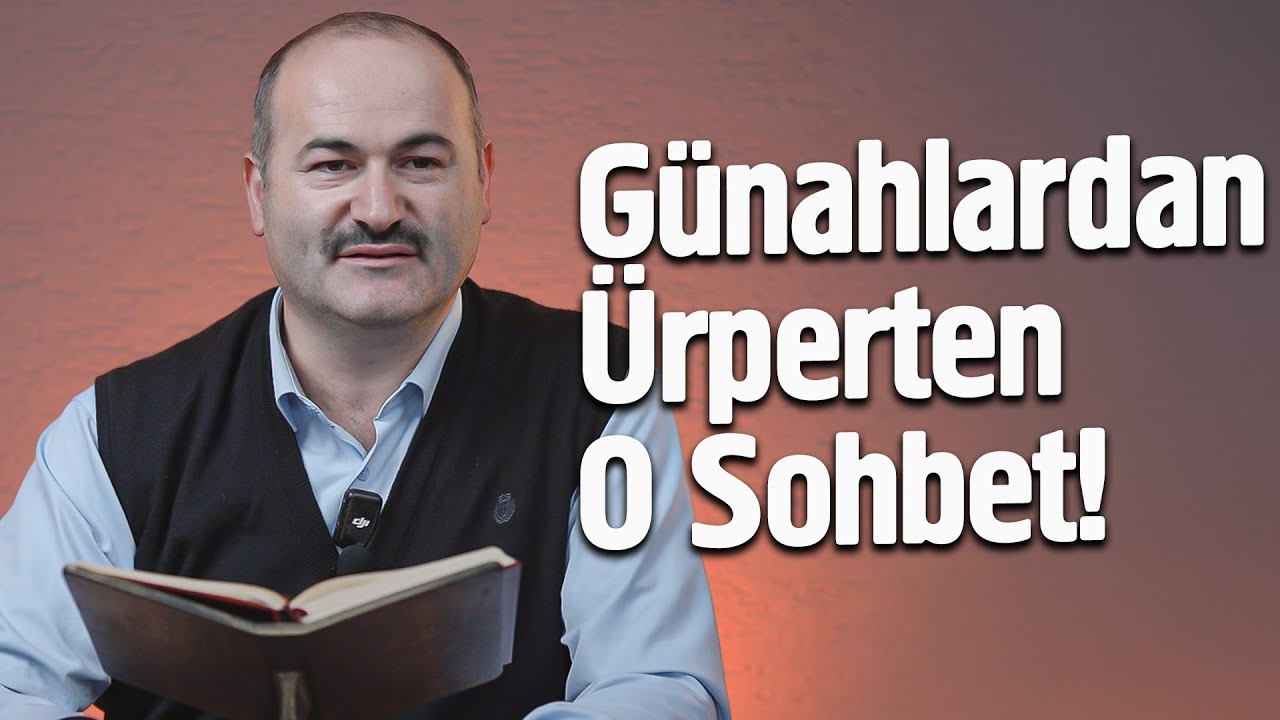 Günahlardan Ürperten O Sohbet! - @saidsasmaz  - Hisar Kapısı