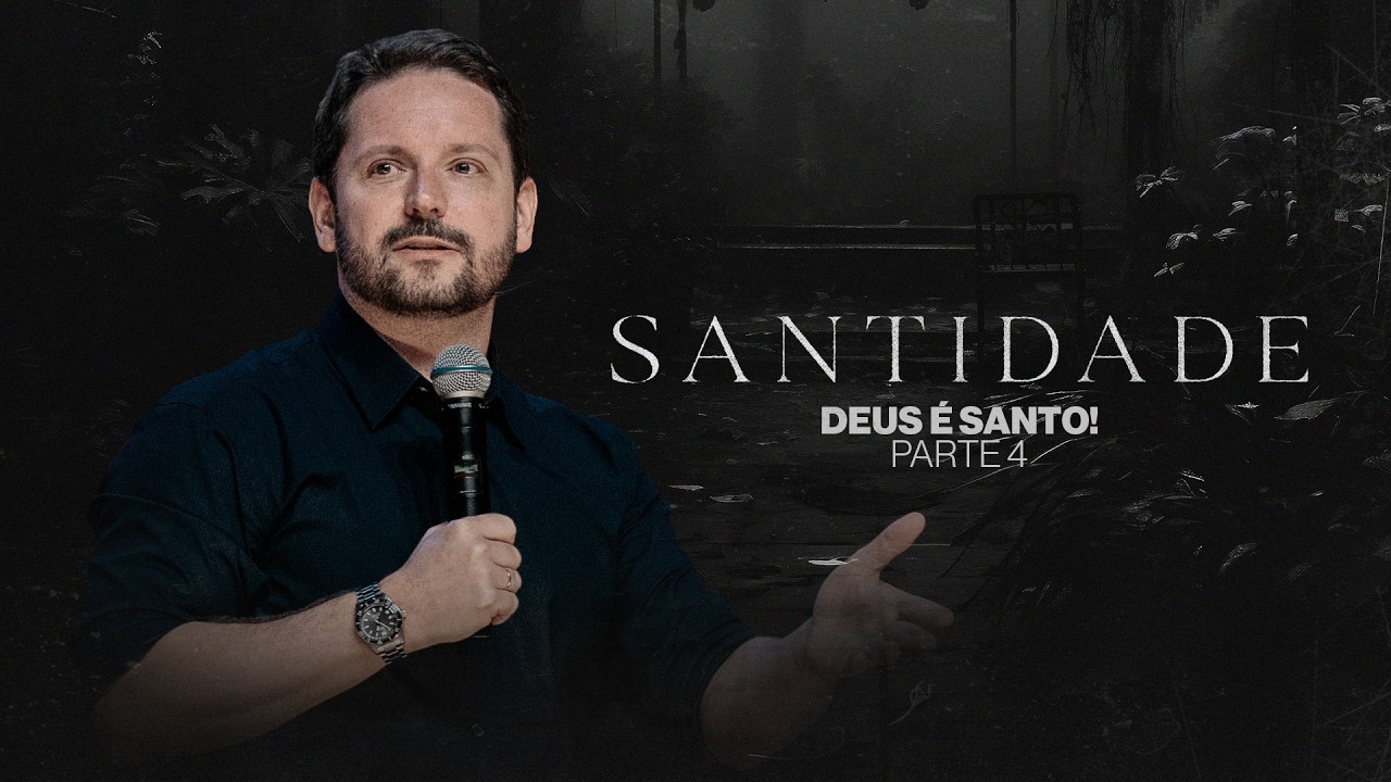 Deus é Santo! - Tiago Mattes