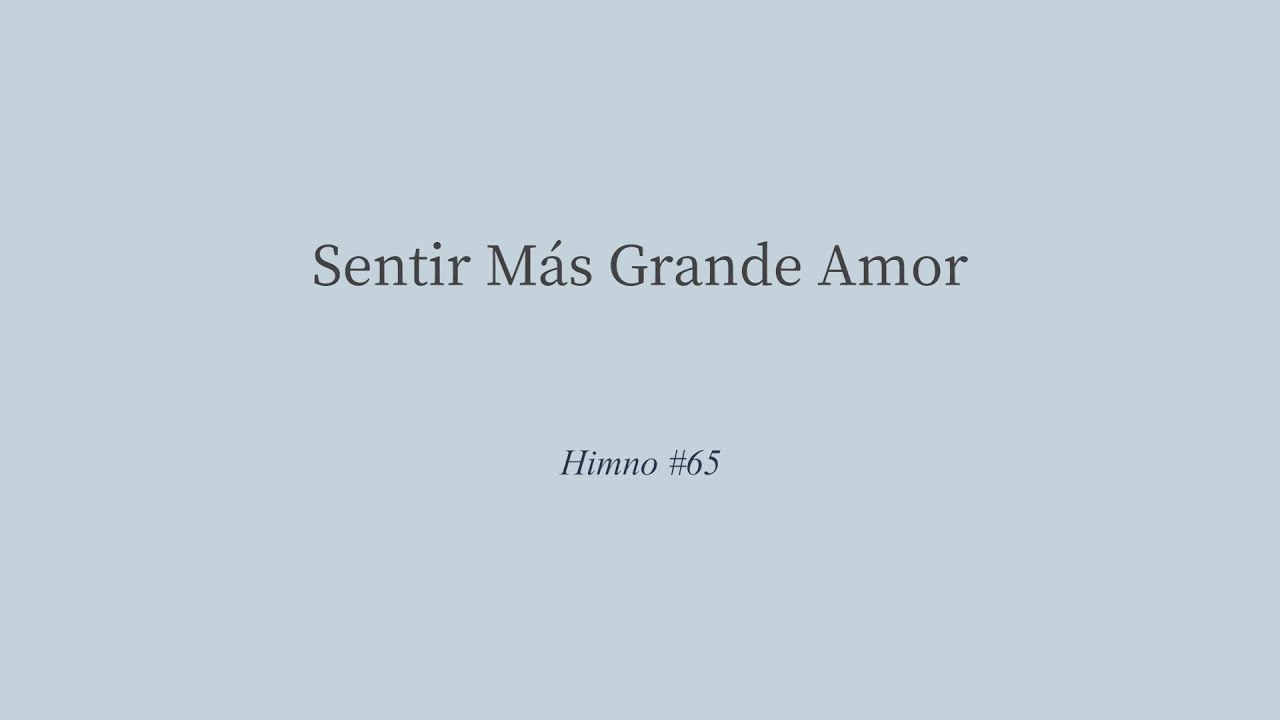 14  Sentir Más Grande Amor