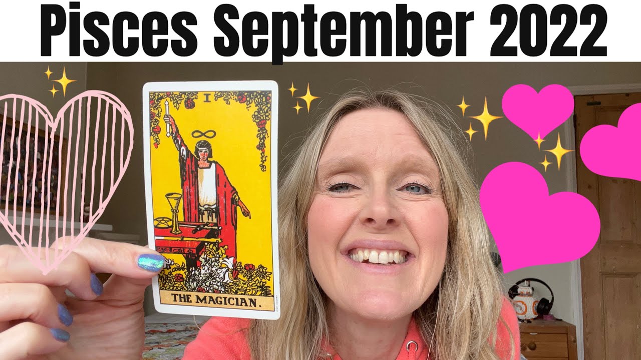 PISCES - AN INCREDIBLE POWERFUL READING - COMPLETE GAME CHANGER- LETS DIG IN!! SEPTEMBER 2022