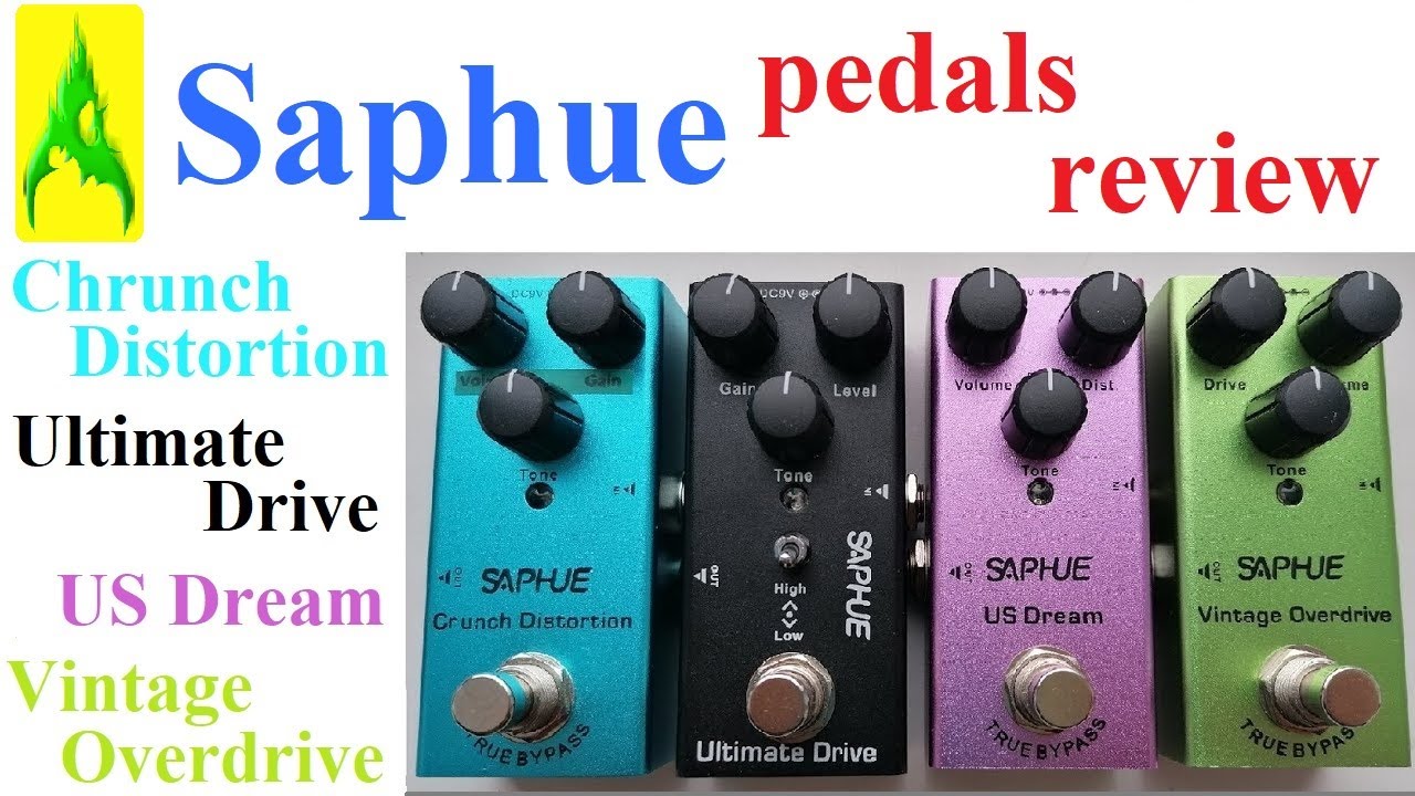 Pedale Saphue Vintage Overdrive vs US Dream vs Ultimate Drive vs Crunch Distortion