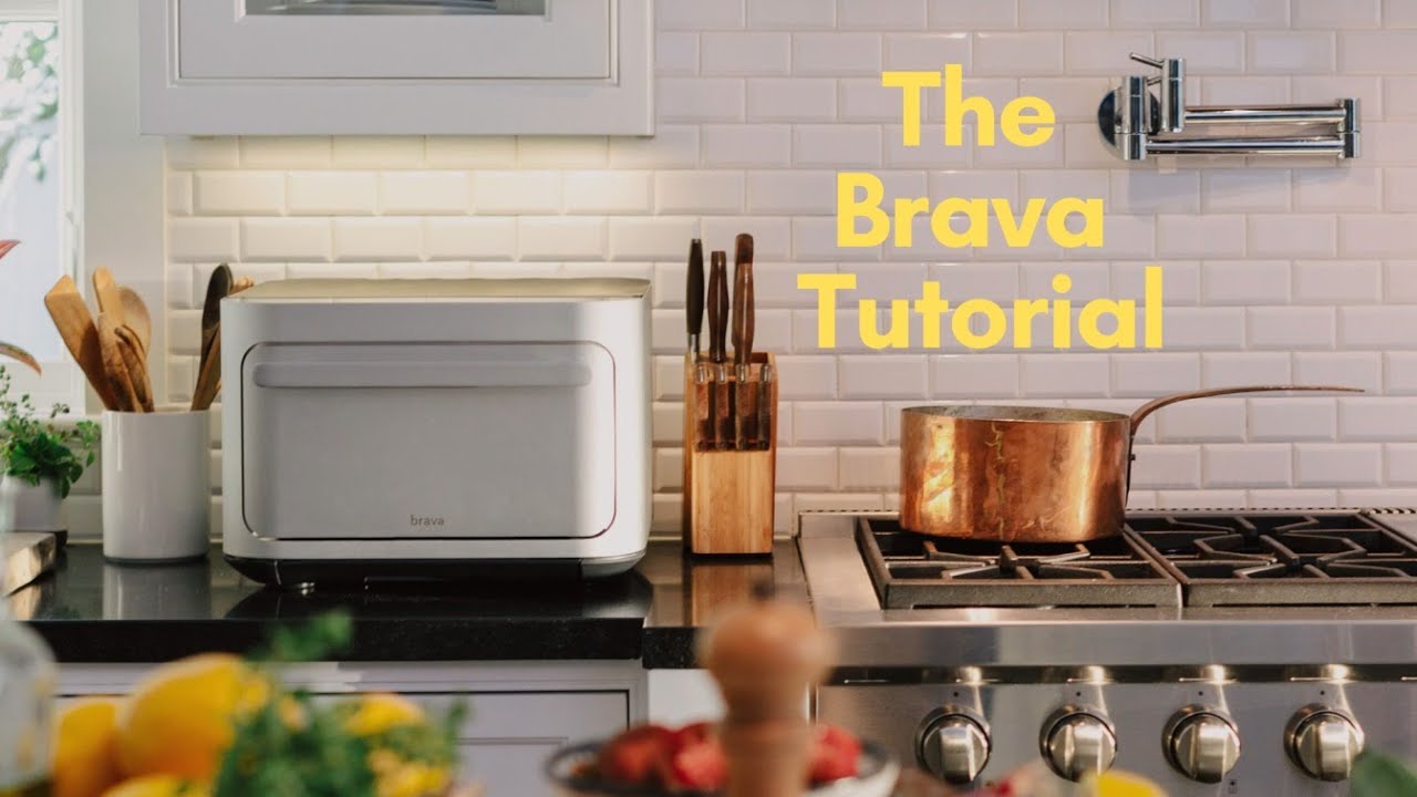 The Brava Tutorial