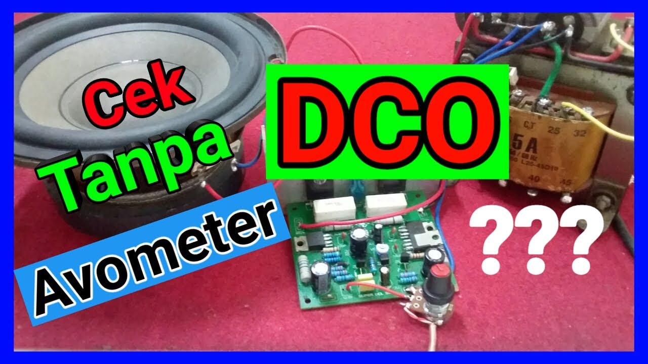 Cek DCO || Tanpa Avometer || Darurat