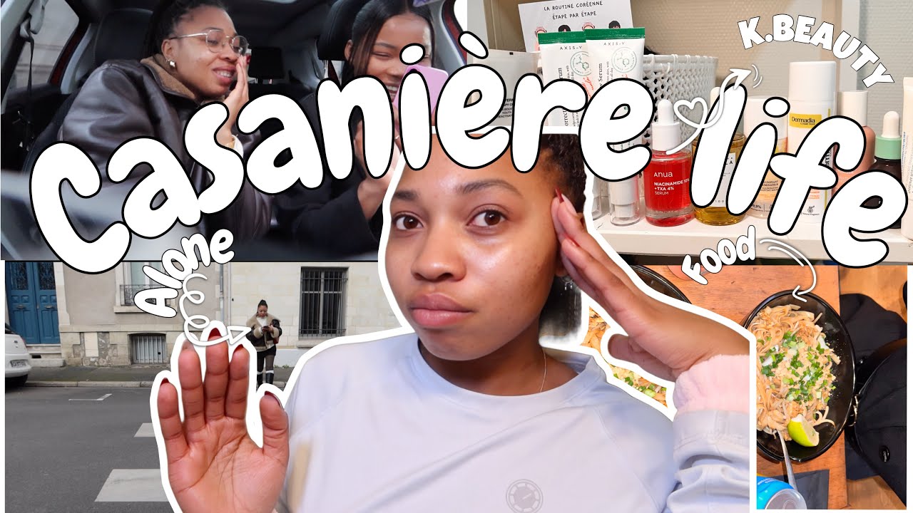 VIE DE CASANIÈRE 7: , Achat, balade entre copines, et LES PRODUITS SKINCARE QUI ME SAUVE LA PEAU.