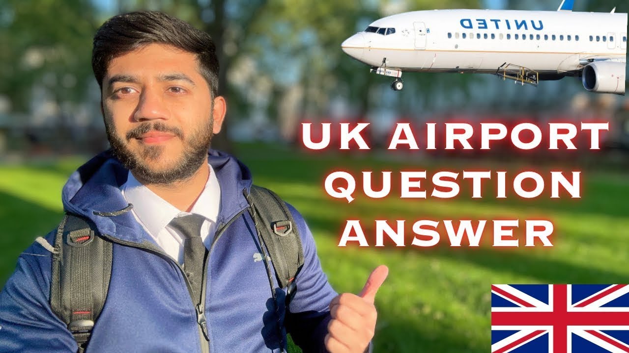 UK AirPort Immigration Question/Answers For 2025 🇬🇧