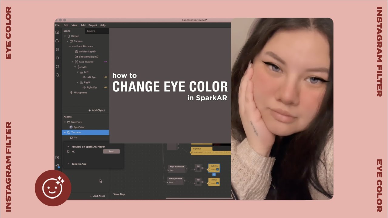 SPARK AR TUTORIAL - Eye Contacts/Color/Instagram Filter