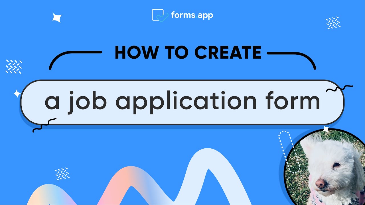 How to create a job application form online