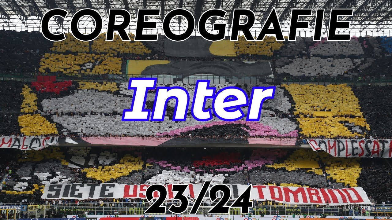 TUTTE LE COREOGRAFIE INTER  23/24
