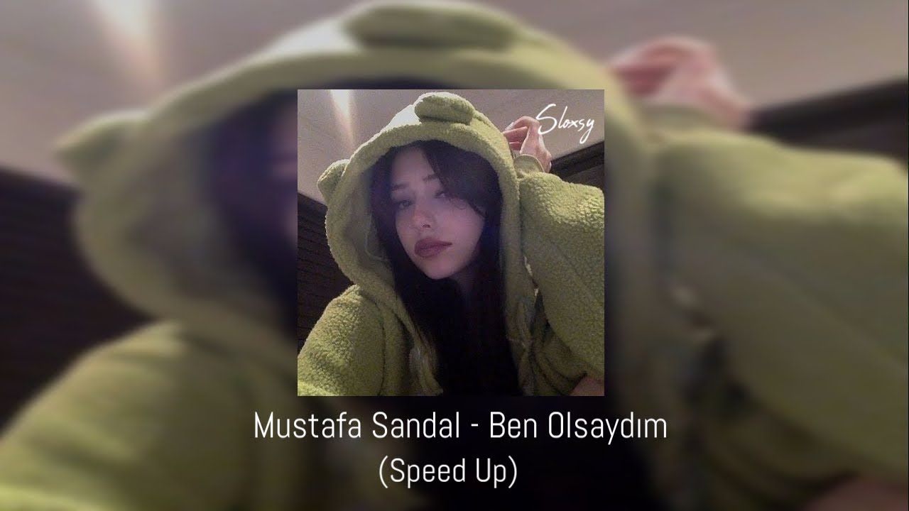 Mustafa Sandal - Ben Olsaydım (Speed Up)
