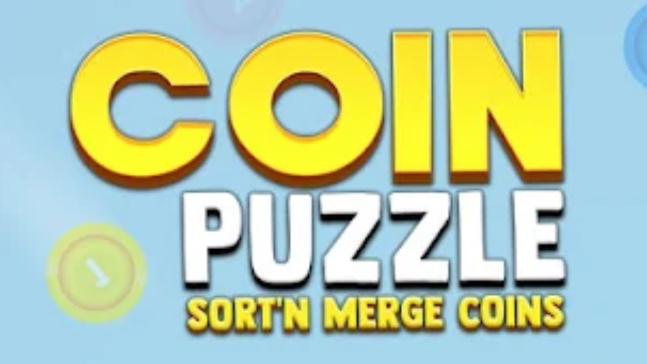Coin Puzzle:Sort'n Merge Coins Gameplay Video for Android