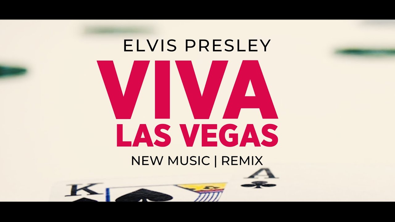 “Viva Las Vegas” - Elvis Presley x Josh Wildfire: Sin City Remix!