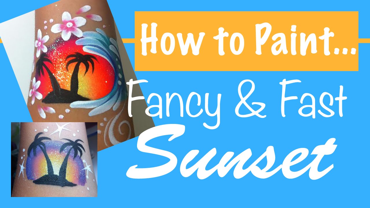 Two Fancy and Fast Sunsets Face Painting Tutorial!