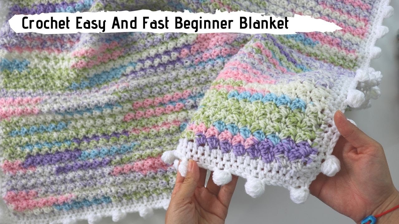 How To Crochet Easy And Fast Beginner Blanket