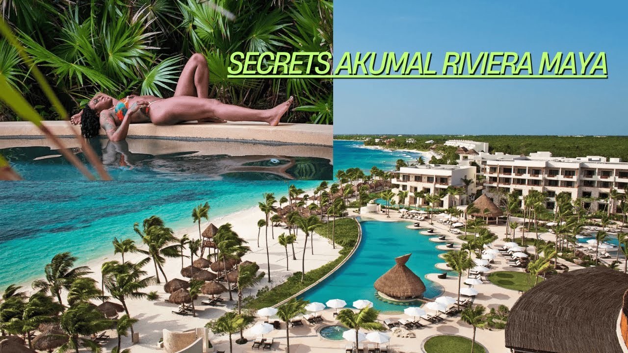 Secrets Akumal Riviera Maya Mexico
