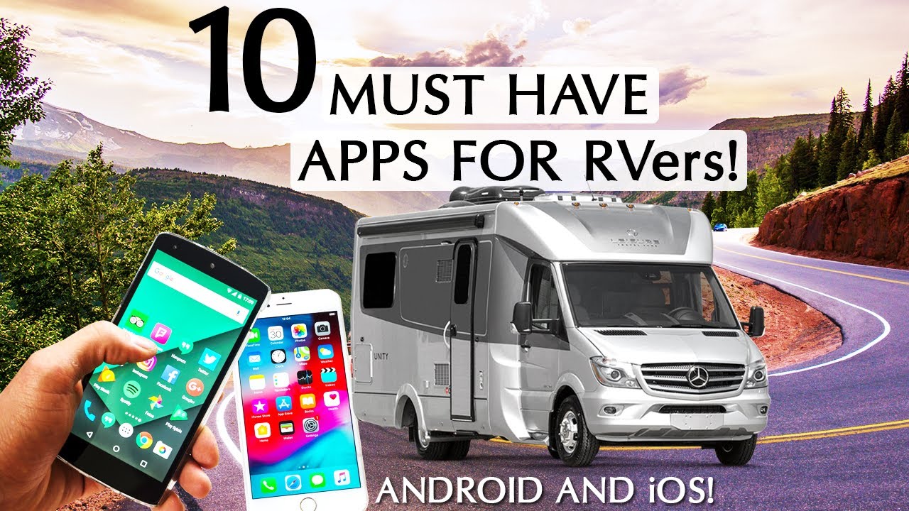 The 10 Apps Every RVer Should Have
