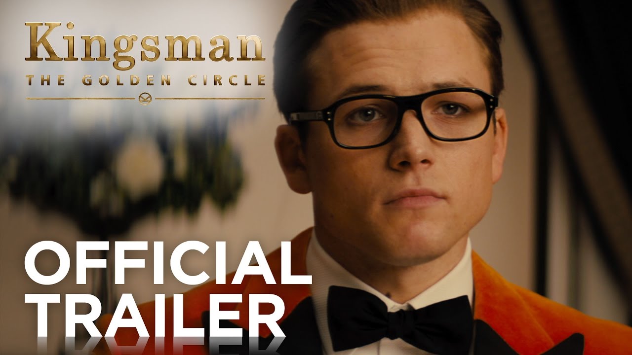 Kingsman: The Golden Circle | Official HD Trailer #1 | 2017