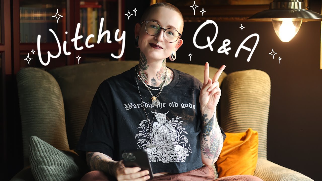 Real Talk with a Witch: Life, Beliefs & Weird Questions