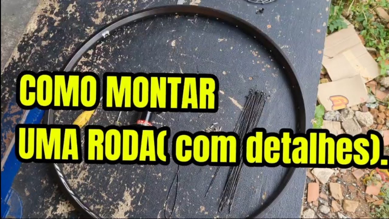APRENDA COMO MONTAR E ALINHA UMA RODA!!!