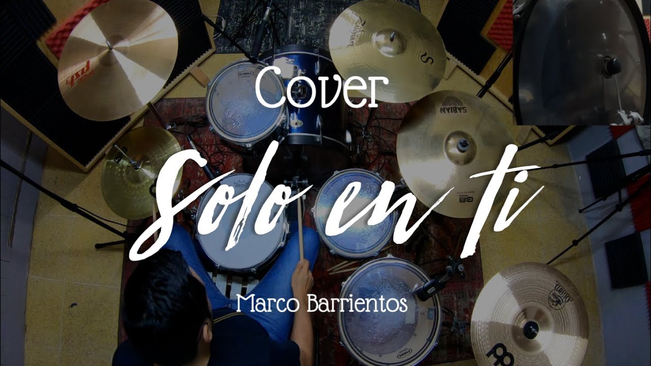 S&oacute;lo en ti (135 BPM) - Marco Barrientos (Bater&iacute;a Cover) 🎧