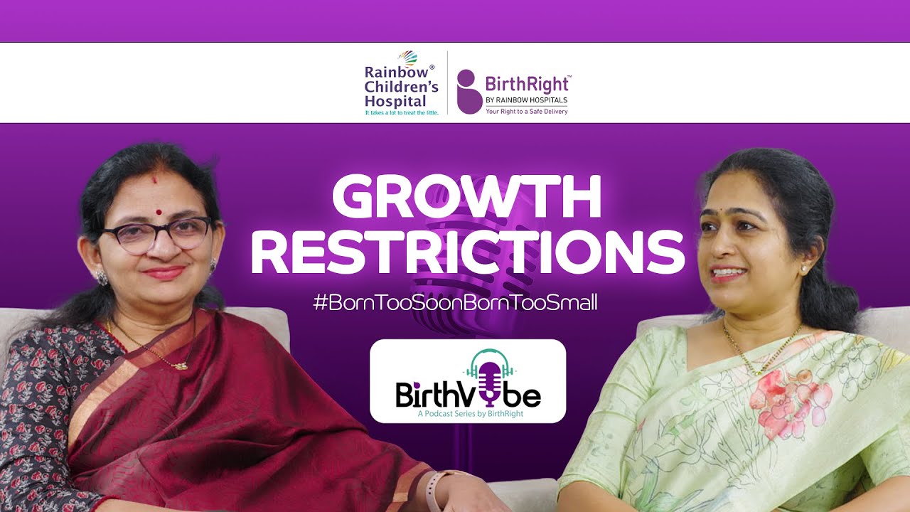 Fetal Growth Restriction | BirthVibe by BirthRight | Born Too Soon Born Too Small
