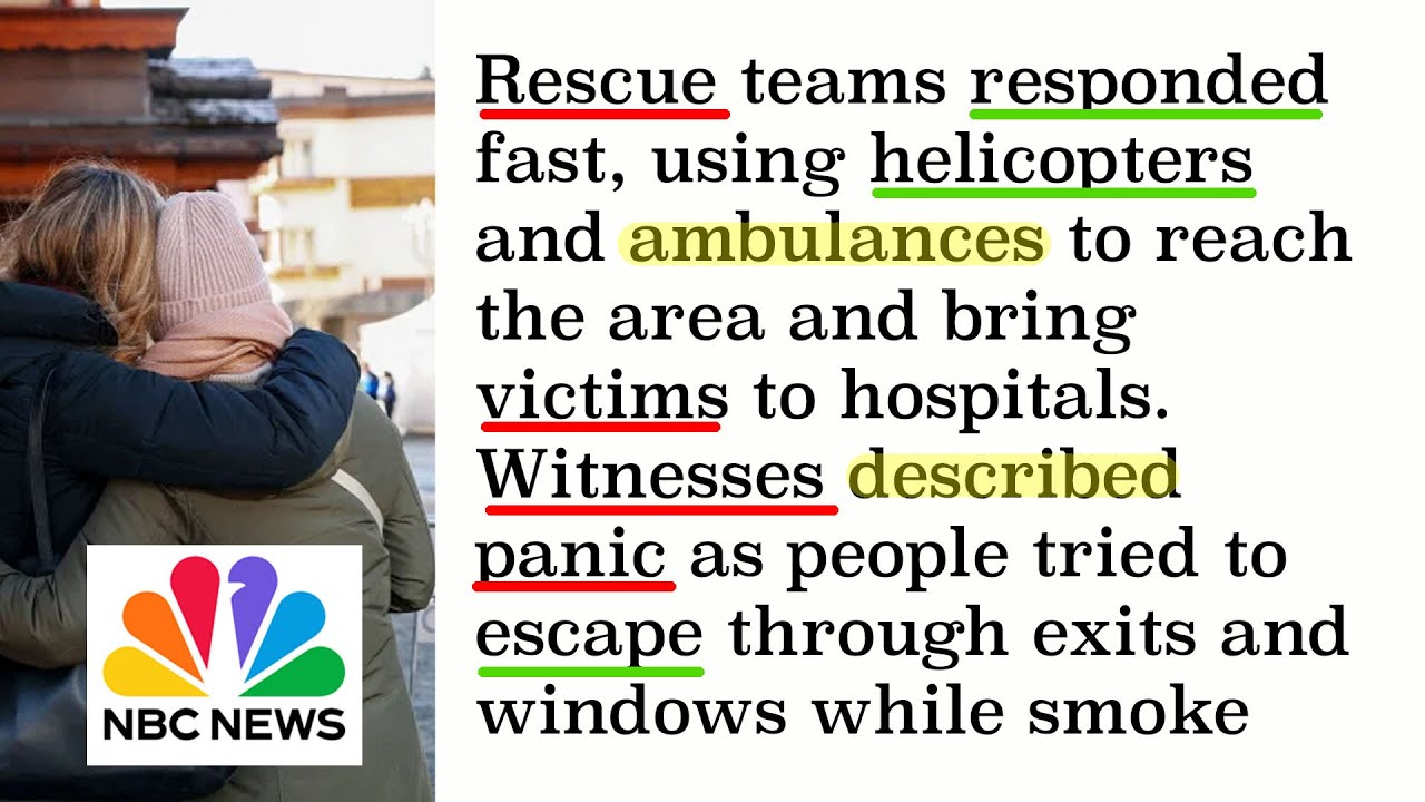 Изучайте английский по новостям: новогодняя вечеринка в Швейцарии обернулась трагедией (средний у...