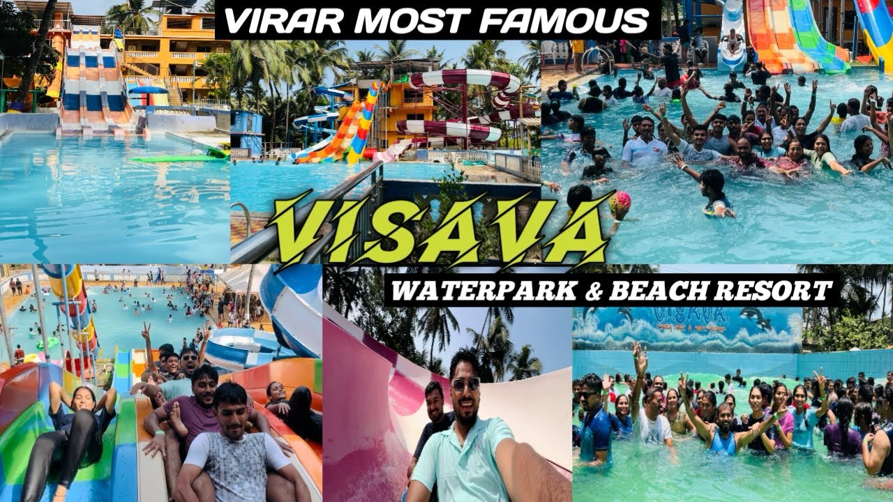 Visava Waterpark & Beach Resort | Best Waterpark In Virar | A To Z Information
