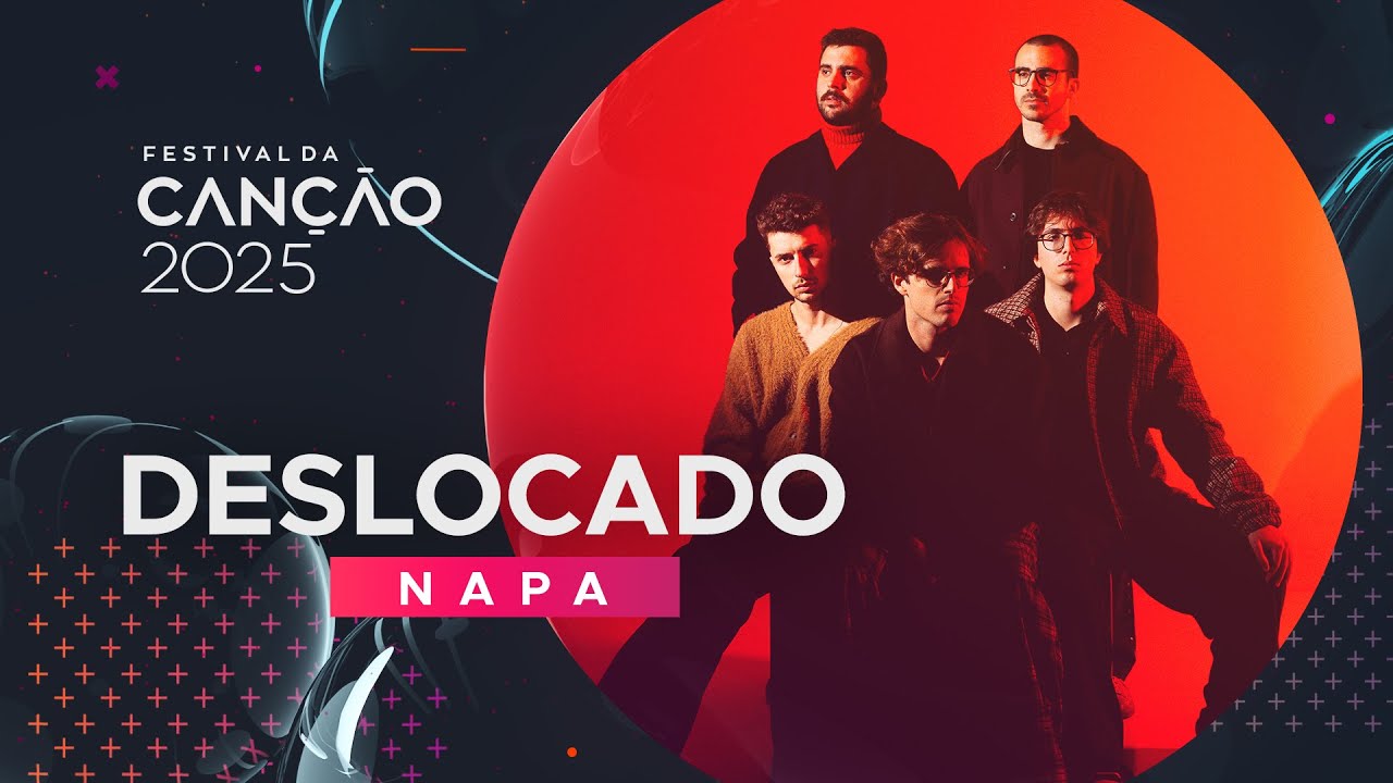 NAPA &ndash; Deslocado (Lyric Video) | Festival da Can&ccedil;&atilde;o 2025