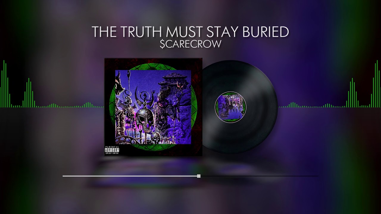 $carecrow - The Truth Must Stay Buried