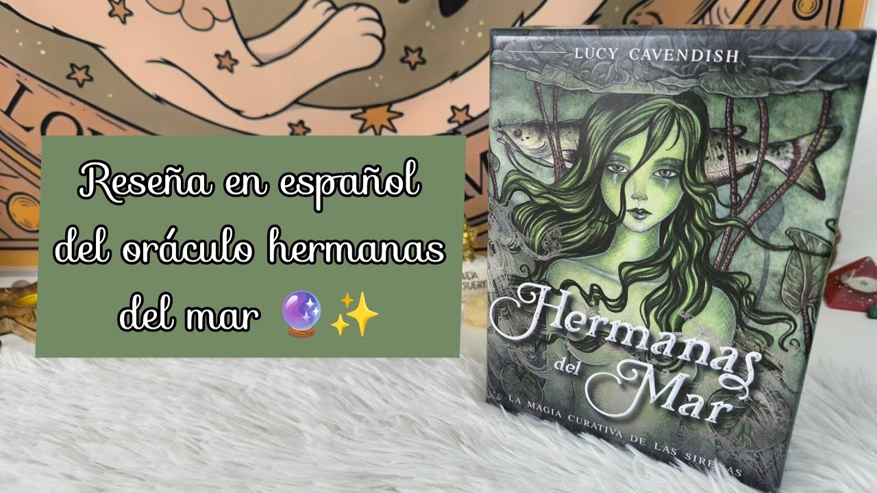 Hermanas del mar oráculo 🧜🏻‍♀️🔮✨ | Reseña en español | 🦋La mensajera sagrada 🦋