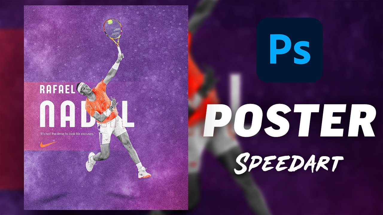 Speed Art: Tennis Poster Design - Rafael Nadal(Photoshop 2022) V.1