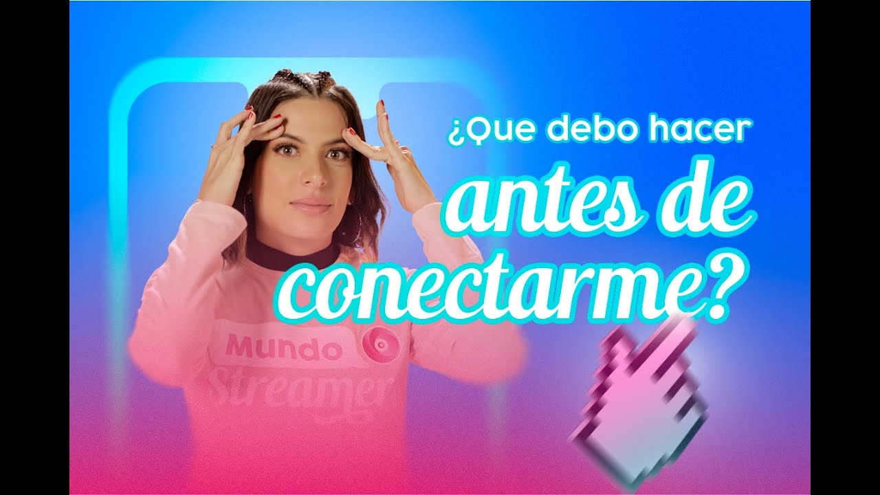 3 Pasos a seguir🤩 antes de conectarte👌🏼 en una App Streamer&iexcl;&iexcl;📲