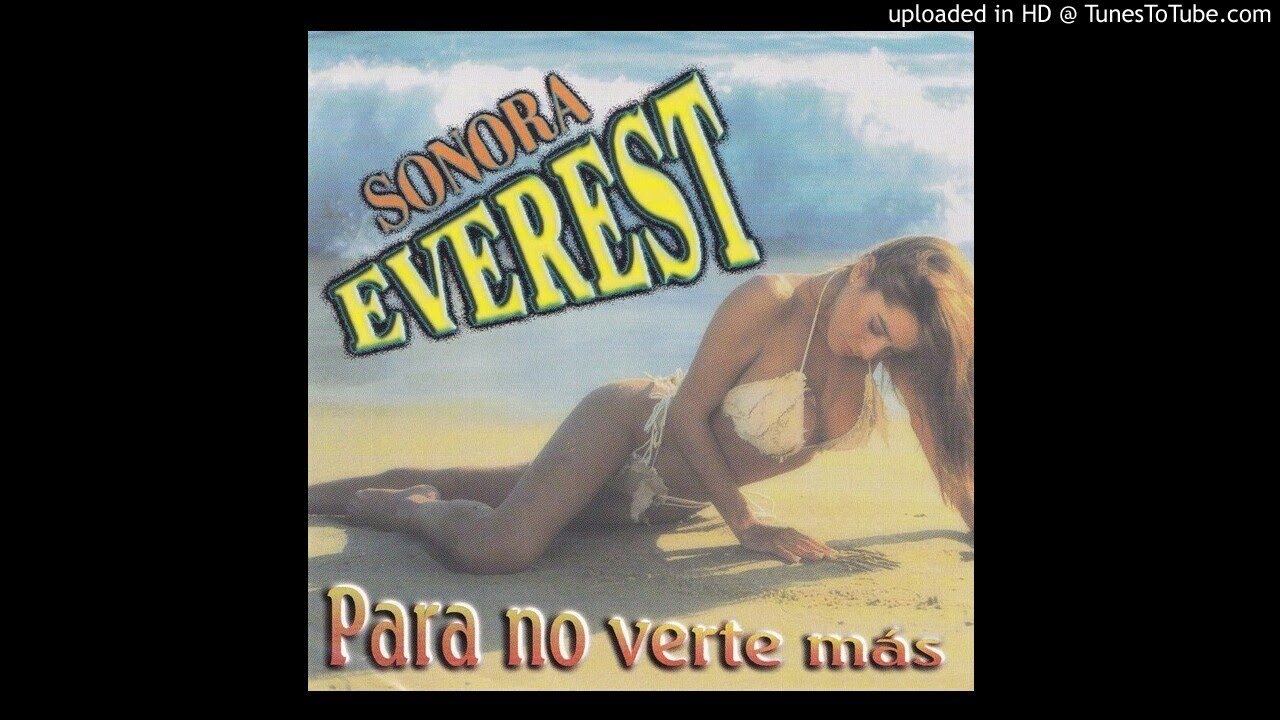 Sonora Everest - Hoy Necesito