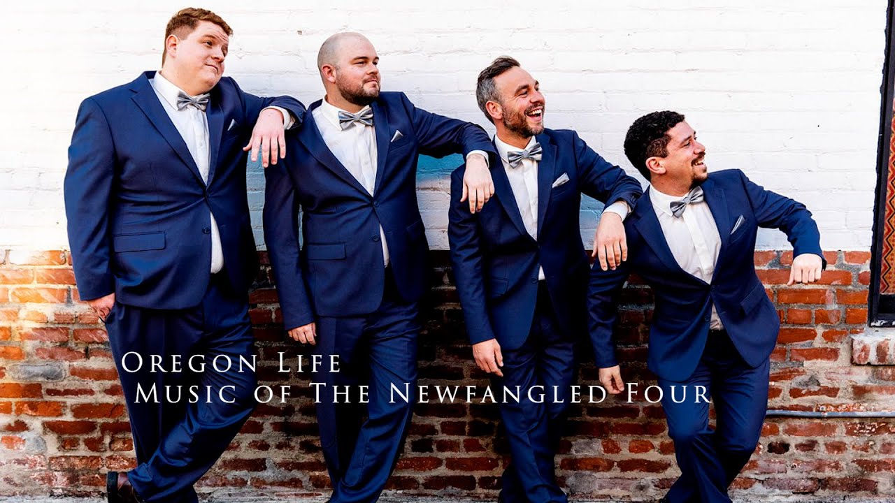Oregon Life Music of The Newfangled Four 7-6-2025
