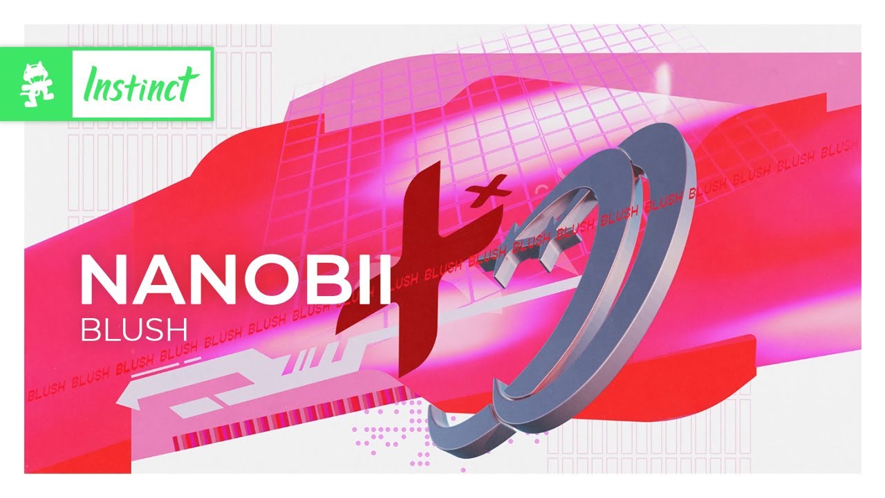 nanobii - BLUSH [Trance | Monstercat]