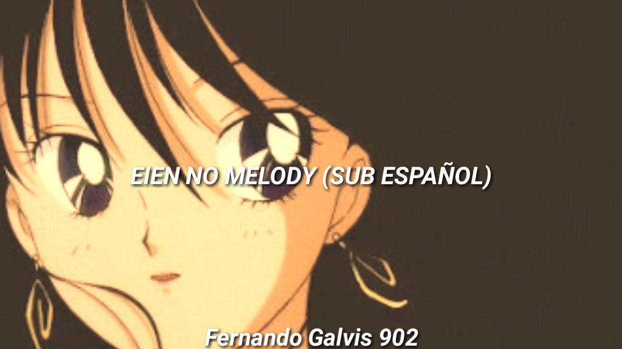 Sailor Moon 🌙- Eien No Melody (Sub Español)