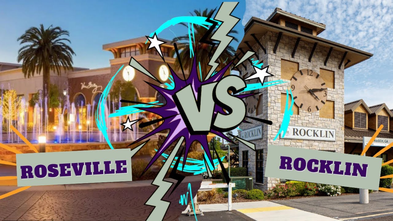 Exploring Life in Roseville and Rocklin | Moving to Sacramento Suburbs