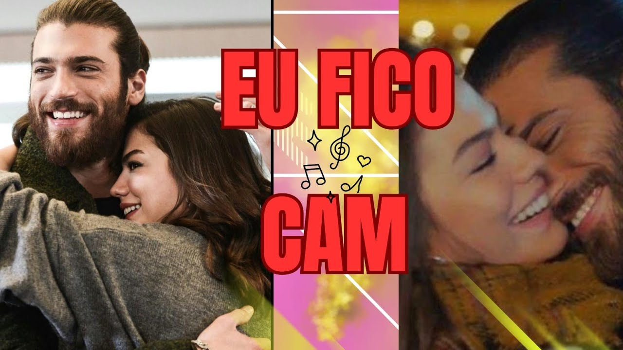Cam Yaman e Demet Özdemir. Música: Eu Fico Cam,  é sobre Permanecer Mesmo Ferido.