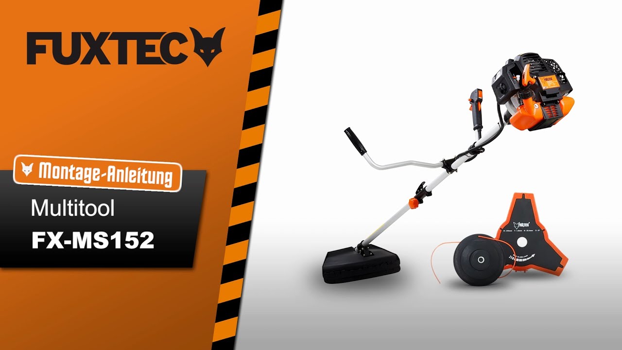 Montage-Anleitung FUXTEC 2in1 Multitool/Motorsense FX-MS152