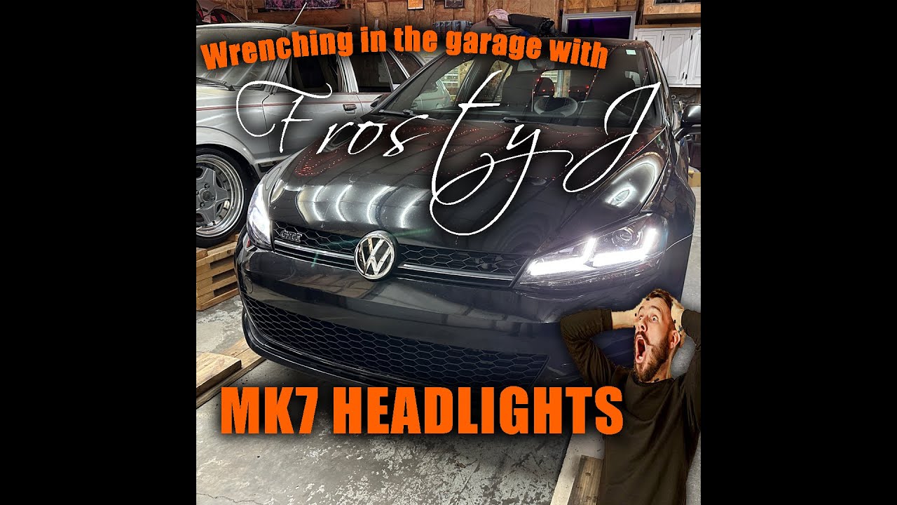 Frosty's Garage - MK7 Headlights