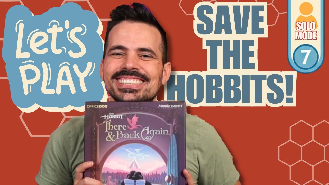 Let's Play: The Hobbit There and Back Again | Ep 7 | Solo Mode